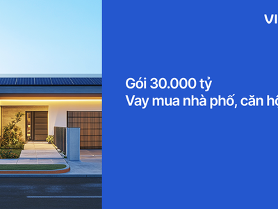Gói vay mua nhà lãi suất chỉ từ 5,9%/năm, miễn gốc 5 năm, thời hạn vay đến 30 năm
