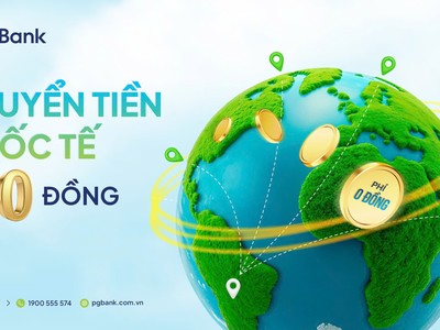 PGBank ưu đãi lớn khi giao dịch mua bán ngoại tệ và chuyển tiền quốc tế