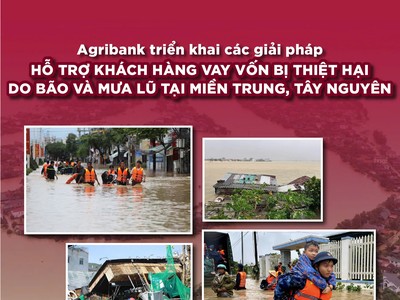 Agribank tiếp tục triển khai chính sách giảm tới 2%/năm lãi suất cho vay hỗ trợ khách hàng bị thiệt hại do bão số 12, 13 và mưa lũ
