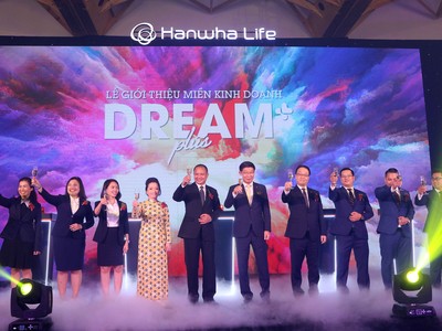 Hanwha Life Việt Nam ra mắt đơn vị kinh doanh mới Dream Plus