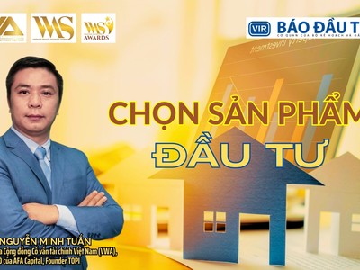 [Talkshow] "Chọn sản phẩm đầu tư" cùng Báo Đầu tư và Cộng đồng Cố vấn tài chính Việt Nam