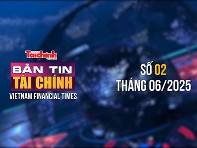 [Bản tin Tài chính] Bộ Tài chính tập trung hoàn thiện thể chế, sớm đưa chính sách vào cuộc sống 