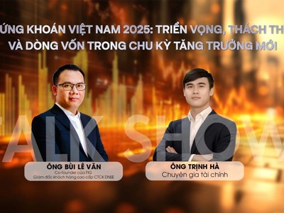 Chứng khoán Việt Nam 2025: Triển vọng, thách thức và dòng vốn trong chu kỳ tăng trưởng mới 
