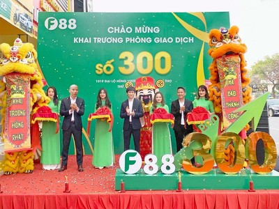 F88 cán mốc 300 phòng giao dịch