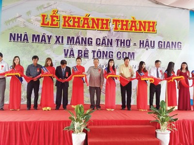 Khánh thành Nhà máy Xi măng Cần Thơ - Hậu Giang