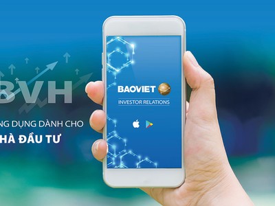 Bảo Việt ra mắt ứng dụng: Quan hệ nhà đầu tư trên Mobile App
