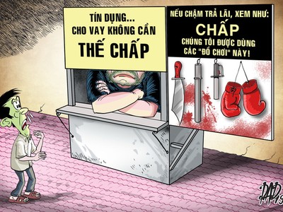 Tín dụng đen chẳng khác... bọn cướp ngày