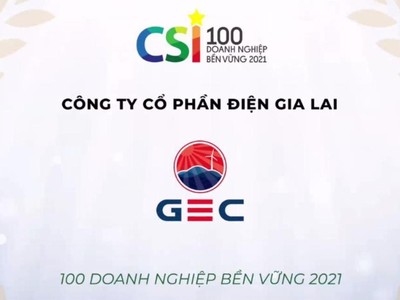 GEC được vinh danh trong Top 100 Doanh nghiệp Phát triển Bền Vững 2021 (CSI 2021)