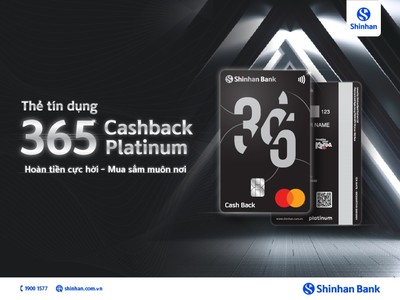 Ngân hàng Shinhan Việt Nam ra mắt thẻ tín dụng 365 Cashback hạng bạch kim 