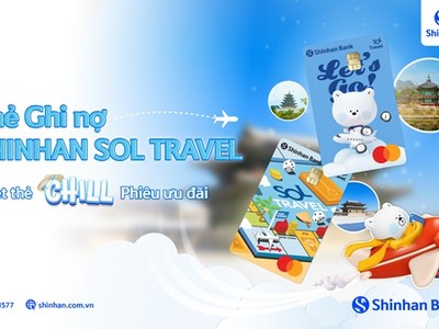 Ngân hàng Shinhan Việt Nam ra mắt thẻ ghi nợ quốc tế SOL Travel