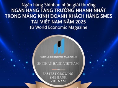 Ngân hàng Shinhan nhận giải "ngân hàng tăng trưởng mảng kinh doanh SME nhanh nhất năm 2025"