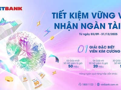 "Săn" kim cương nửa tỷ đồng khi gửi tiết kiệm tại VietBank