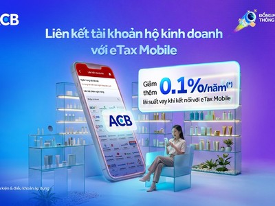 Chương trình giảm lãi suất vay kỳ đầu tiên cho hộ kinh doanh khi kết nối tài khoản, nộp thuế trên eTax Mobile