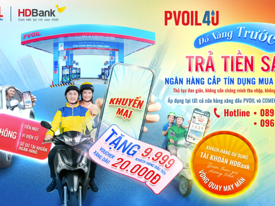 PVOIL (OIL) ra mắt ứng dụng mua xăng dành cho khách hàng cá nhân "PVOIL 4U"