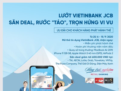 Lướt VietinBank JCB, săn deal rước “Táo” trọn hứng vi vu