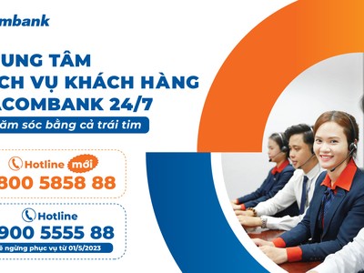 Sacombank thêm số Hotline trung tâm dịch vụ khách hàng 24/7
