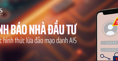 Cảnh báo lừa đảo mạo danh Công ty Chứng khoán AIS