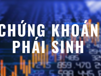 Tránh biến động phái sinh bất thường, cần có thêm sản phẩm mới