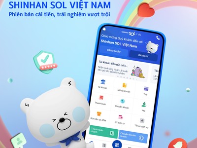 Ngân hàng Shinhan ra mắt phiên bản mới của ứng dụng Shinhan SOL Việt Nam