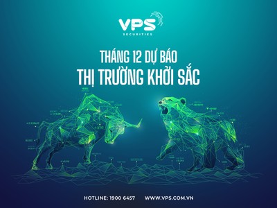 Tháng 12 dự báo thị trường khởi sắc