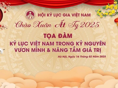 Tọa đàm “Kỷ lục Việt Nam trong kỷ nguyên vươn mình - Nâng tầm giá trị” sẽ diễn ra vào ngày 16/2/2025