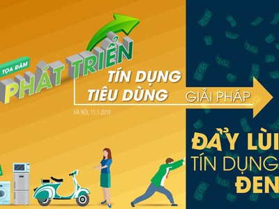 Báo Đầu tư tổ chức Tọa đàm “Phát triển Tín dụng tiêu dùng – Giải pháp đẩy lùi tín dụng đen”