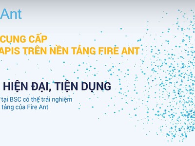 BSC hợp tác cùng Fire Ant: Bước đi thông minh trong kỷ nguyên đầu tư chứng khoán công nghệ cao