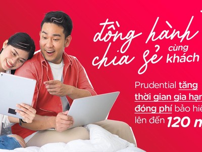 Prudential tăng thời gian gia hạn đóng phí bảo hiểm lên đến 120 ngày