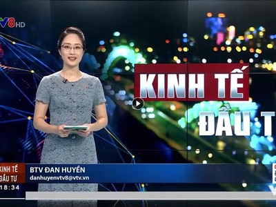 Bản tin Kinh tế đầu tư trên sóng truyền hình của kênh VTV8