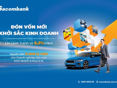 Sacombank tung gói vay 11.000 tỷ đồng với lãi suất ưu đãi hỗ trợ khách hàng doanh nghiệp