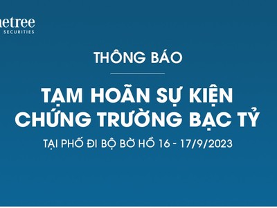 Chứng khoán Pinetree tạm hoãn sự kiện Chứng trường Bạc tỷ tại phố đi bộ