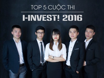 5 thí sinh xuất sắc nhất tranh tài tại đêm chung kết Cuộc thi I-INVEST! 2016. 