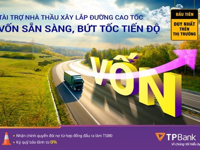 Cơ hội tiếp cận nguồn vốn cho doanh nghiệp xây lắp đường cao tốc