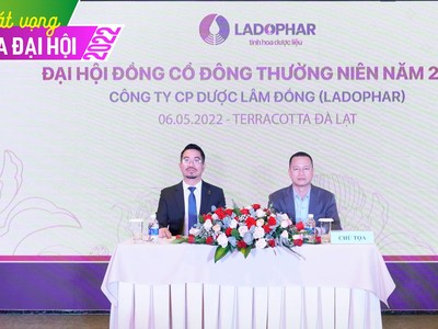 ĐHĐCĐ Ladophar (LDP): Hoàn thiện hệ sinh thái, tập trung phát triển Ladophar Care