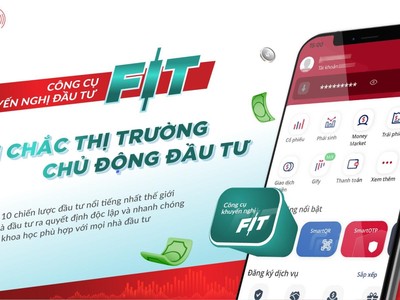 VPS ra mắt công cụ khuyến nghị đầu tư FIT hỗ trợ khách hàng nắm bắt thị trường, ra quyết định đầu tư