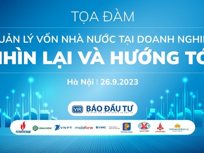 Quản lý vốn nhà nước tại doanh nghiệp: Nhìn lại và hướng tới