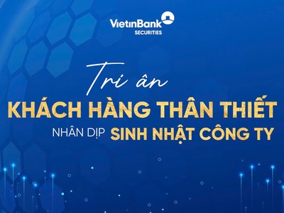 VietinBank Securities tặng quà tri ân khách hàng nhân dịp kỷ niệm 24 năm thành lập