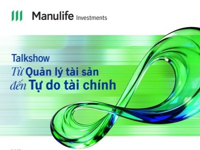 Manulife Investments (Việt Nam): Khi nhà đầu tư bước vào kỷ nguyên đa tài sản