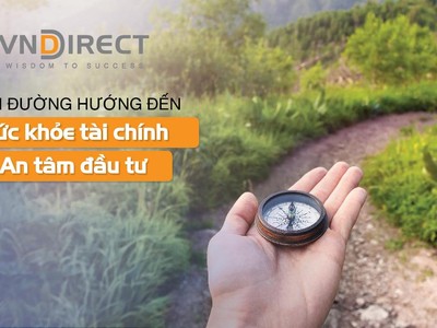 VNDIRECT chia sẻ mục tiêu chiến lược đảm bảo nguồn vốn dồi dào và bền vững