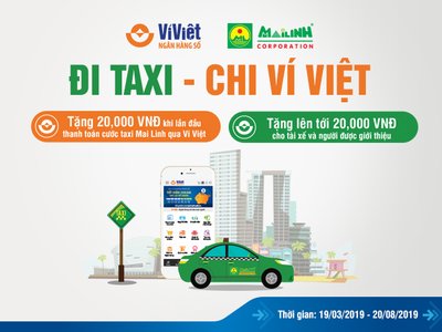 Ví Việt tặng thưởng khách hàng khi thanh toán cước Taxi Mai Linh qua mã QR