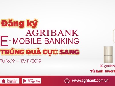 “Đăng ký Agribank E-Mobile Banking trúng quà cực sang”
