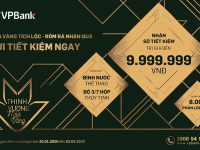 VPBank tặng hàng nghìn quà tặng cho khách hàng gửi tiết kiệm dịp đầu năm