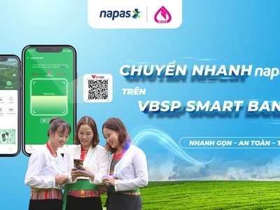 NAPAS hợp tác với Ngân hàng Chính sách xã hội thúc đẩy thanh toán không dùng tiền mặt tại khu vực nông thôn, vùng sâu vùng xa 