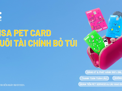 Ngân hàng số Cake và Visa ra mắt thẻ thanh toán thiết kế riêng cho cộng đồng yêu thú cưng