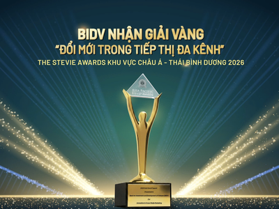 BIDV giành Giải Vàng hạng mục “Đổi mới trong tiếp thị đa kênh” 2026 khu vực Châu Á - Thái Bình Dương do Stevie Awards trao tặng.
