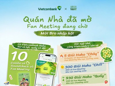 Vietcombank đồng hành cùng Fan Meeting đầu tiên của Quán Nhà Haha, mang hàng nghìn cơ hội gặp gỡ, giao lưu cho khách hàng yêu thích chương trình 