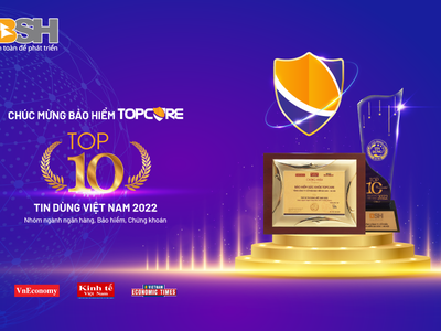 Bảo hiểm Topcare đạt giải thưởng Top 10 Sản Phẩm - Dịch Vụ Tin Dùng Việt Nam 2022 