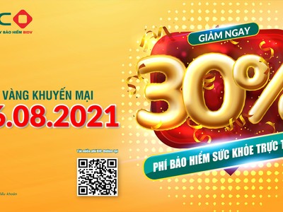 BIC giảm 30% cho khách hàng mua bảo hiểm sức khỏe trực tuyến
