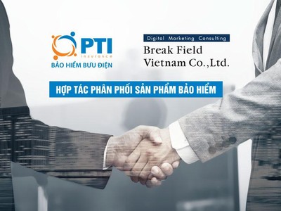 PTI và Break Field Việt Nam hợp tác phân phối sản phẩm bảo hiểm
