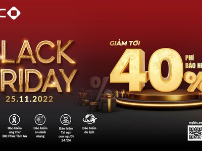 Black Friday 25.11.2022: BIC giảm phí tới 40% 